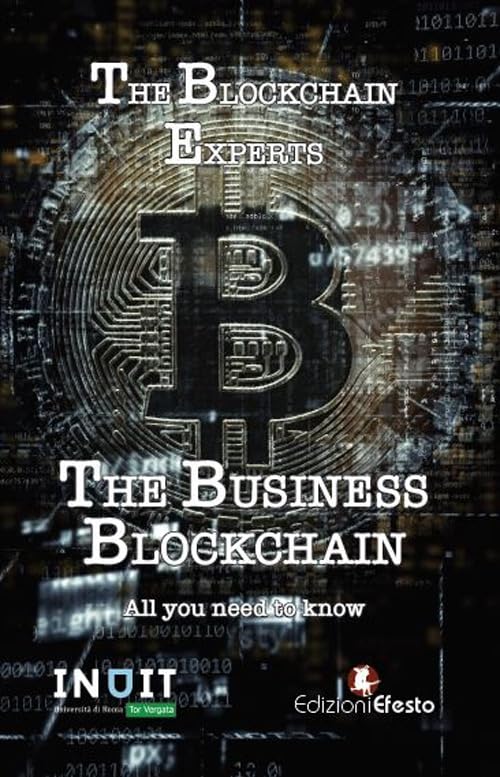 The business blockchain. All you need to know (Circuli dimensio) Business, Finance & Career