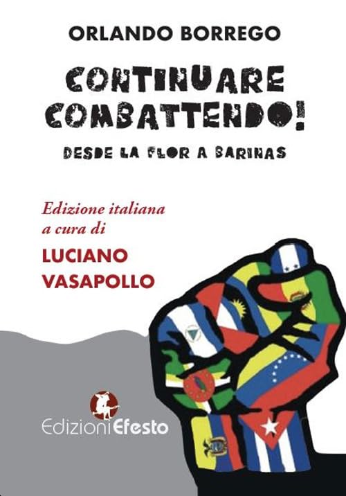 Continuare combattendo! Desde la Flor a Barinas Social Sciences