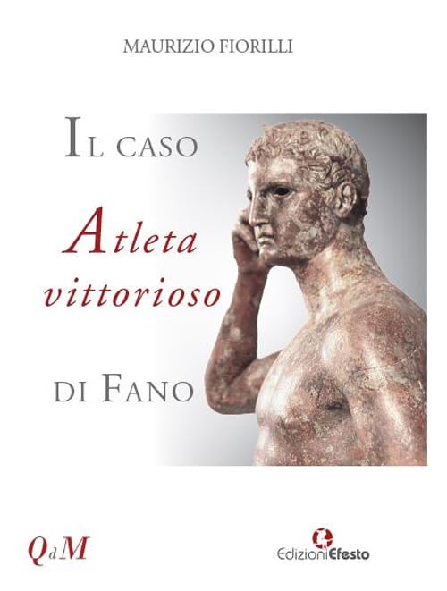 Il caso Atleta vittorioso di Fano book