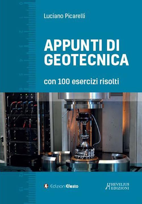 Appunti di geotecnica con 100 esercizi risolti book