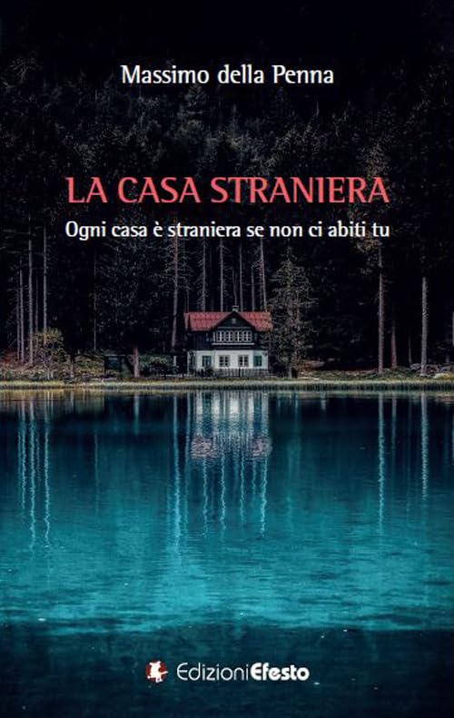 La casa straniera. Ogni casa è straniera se non ci abiti tu (Parerga) Contemporary literature