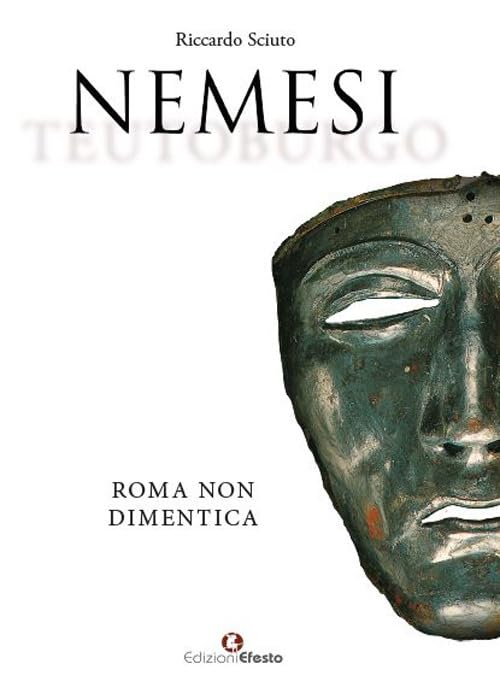 Nemesi. Roma non dimentica (Origo gentis) Historical Fiction