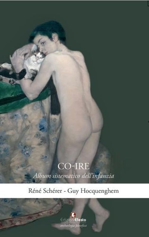 Co-ire. Album sistematico dell'infanzia (Archeologia filosofica) Psychology