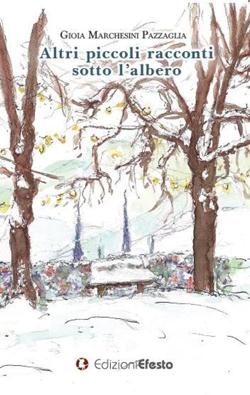 Altri piccoli racconti sotto l'albero Essays & Short Stories