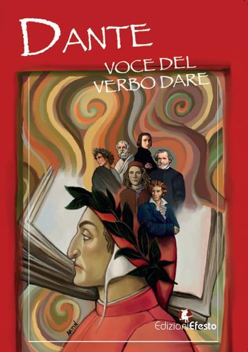 Dante. Voce del verbo dare (Lumen) Contemporary literature