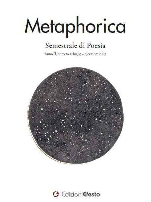 Metaphorica. Semestrale di poesia (2023) (Vol. 4) book