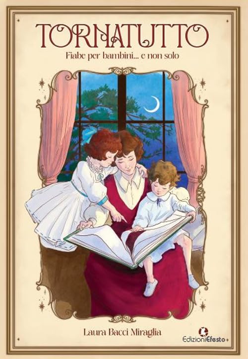 Tornatutto. Fiabe per bambini... E non solo book