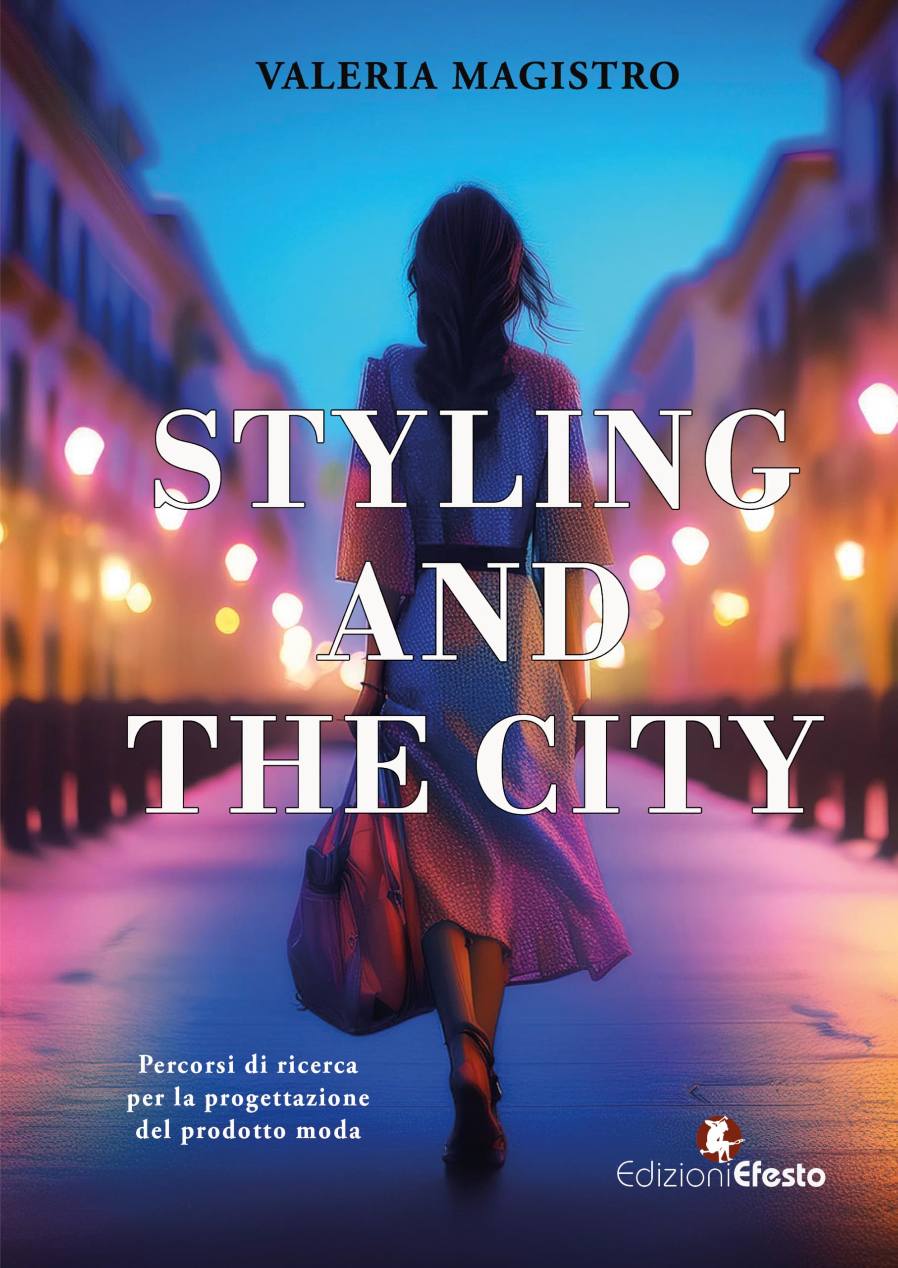 STYLING AND THE CITY book