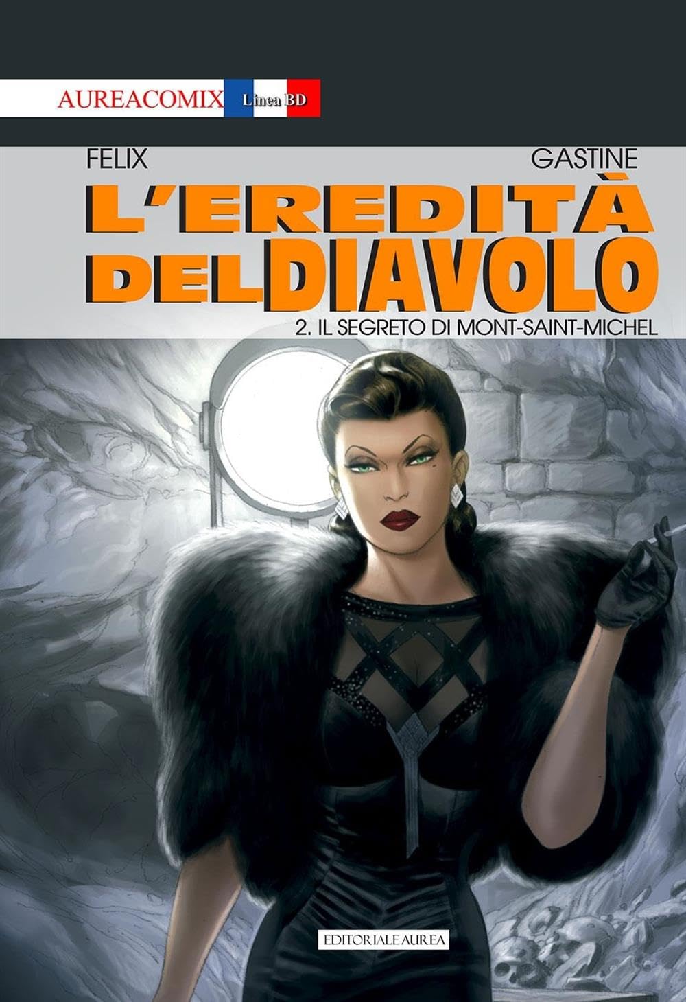 L'eredità del diavolo. Il segreto di Mont-Saint-Michel (Vol. 2) book