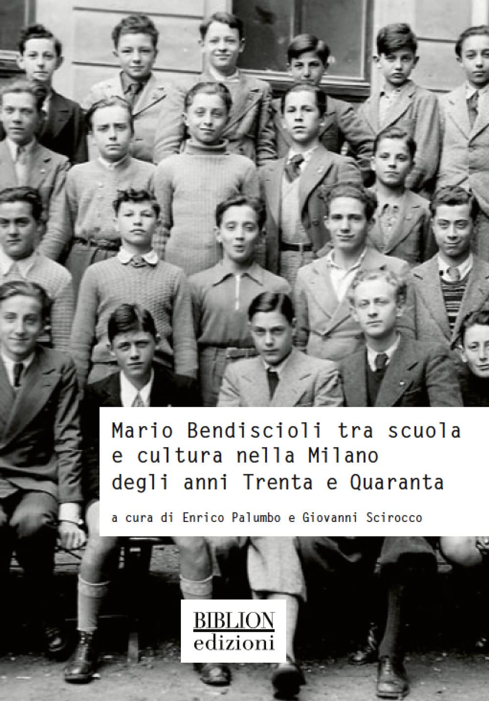 Mario Bendiscioli tra scuola e cultura nella Milano degli anni Trenta e Quaranta book