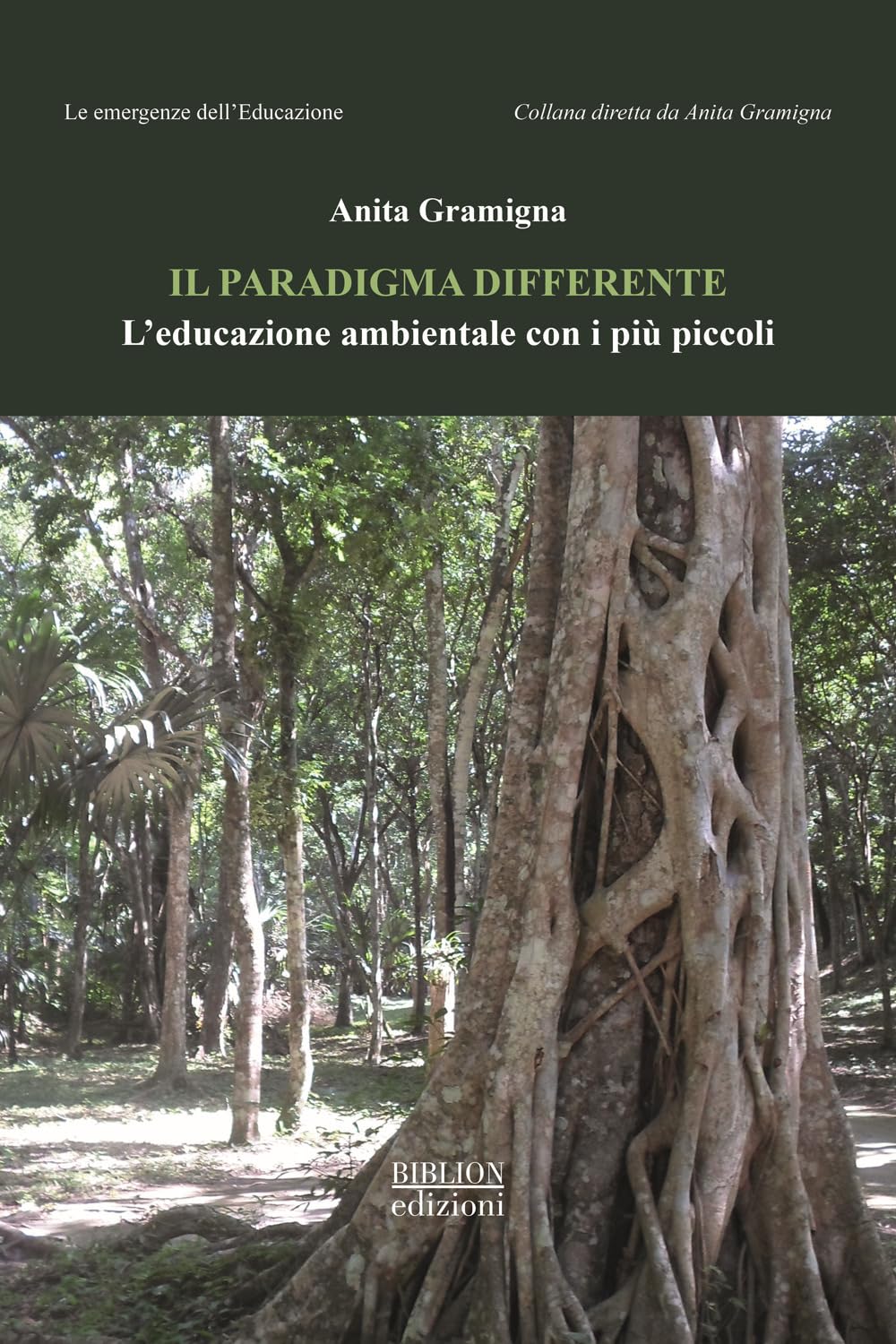Il paradigma differente. L'educazione ambientale con i più piccoli Education & Training