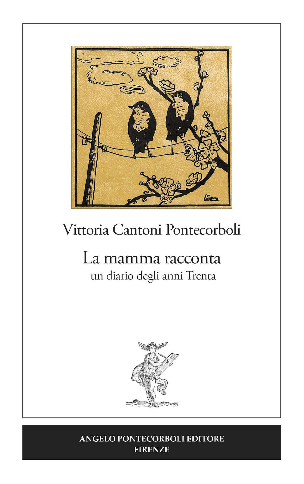 La mamma racconta. Un diario degli anni Trenta Memories