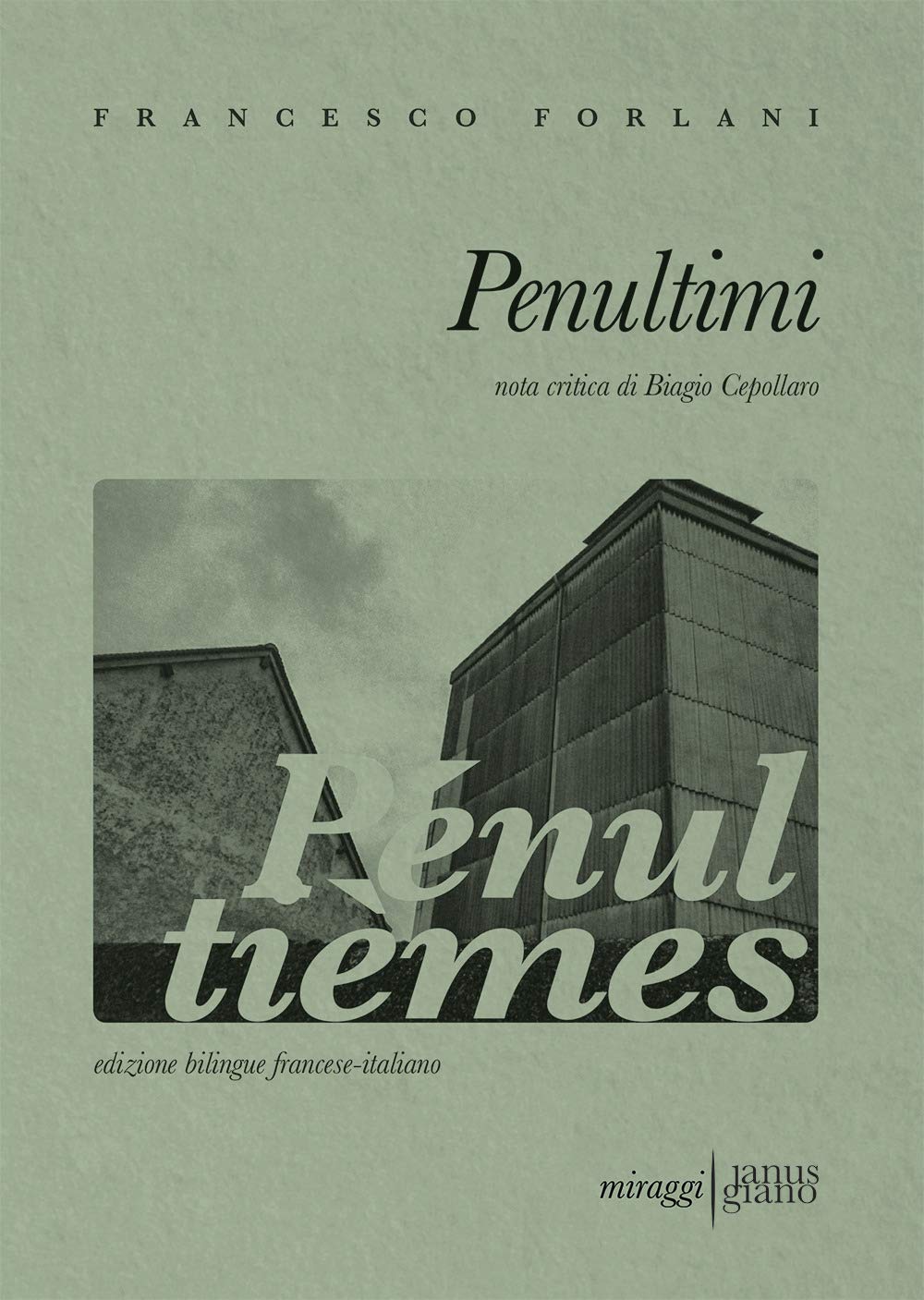 Penultimi. Ediz. italiana e francese Poetry