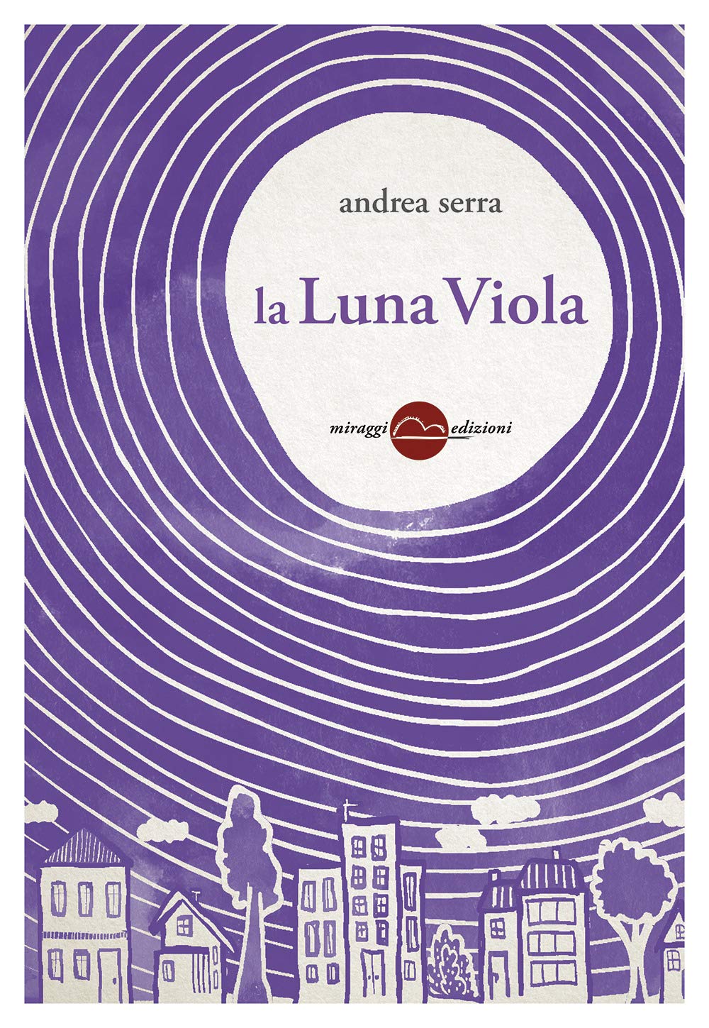 La luna viola Contemporary literature Books