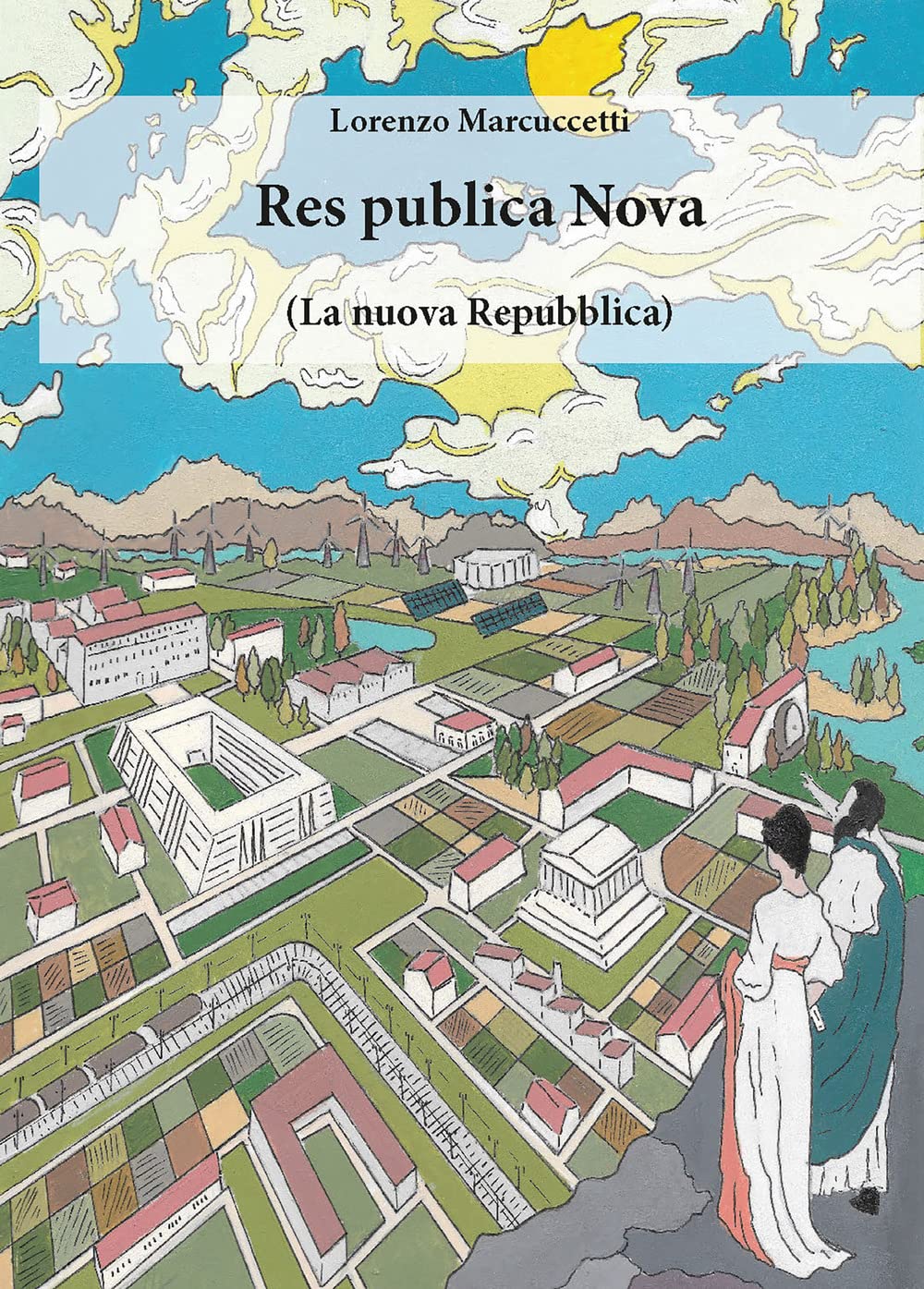 Res publica Nova. (La nuova Repubblica) book