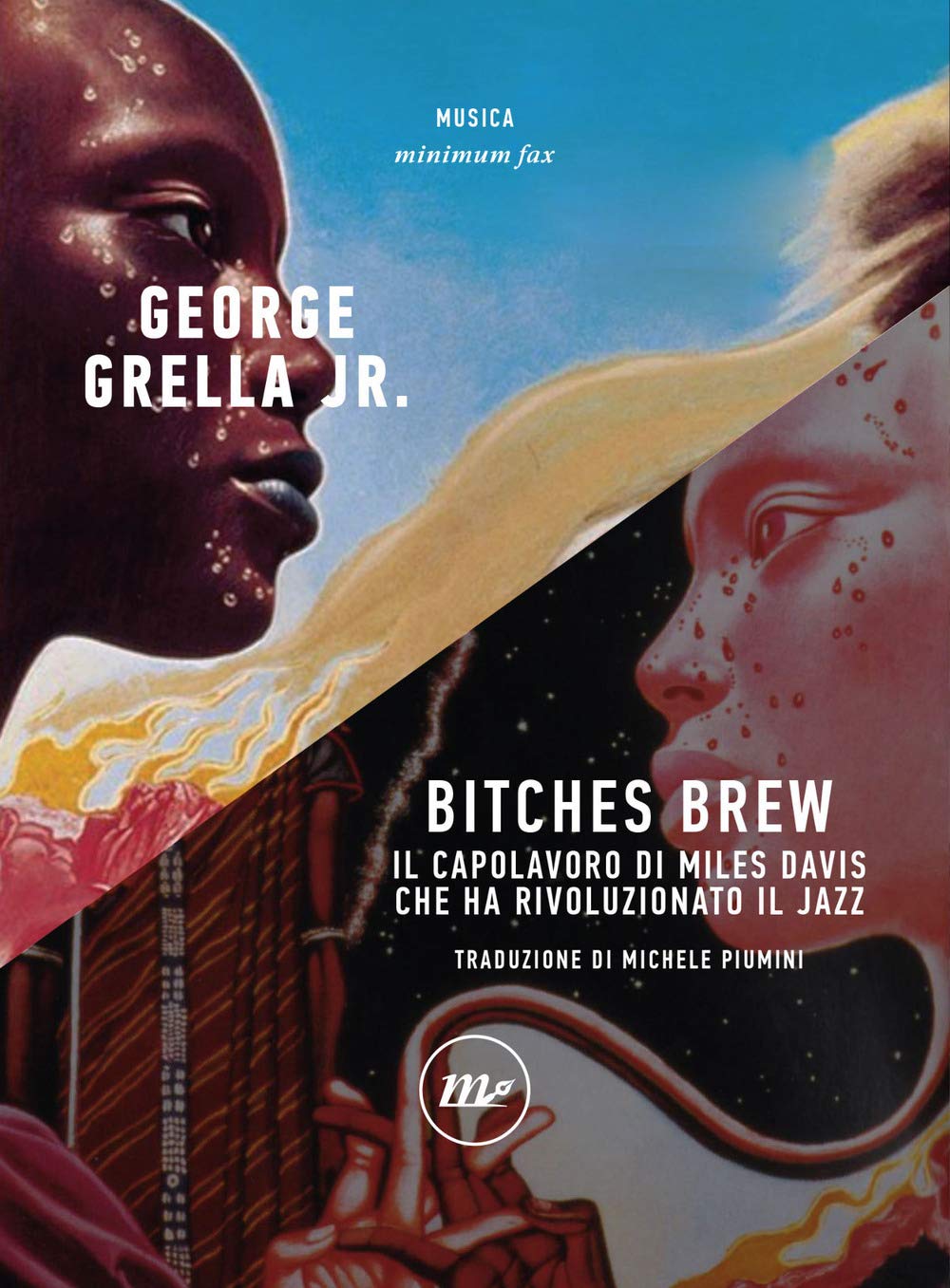 Bitches brew. Il capolavoro di Miles Davis che ha rivoluzionato il jazz (Minimum Fax musica) Arts & Music