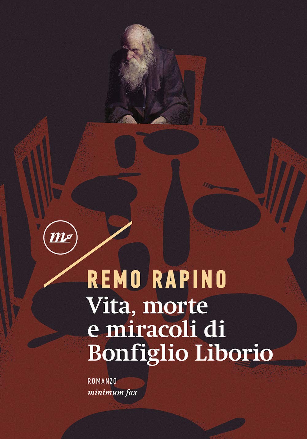Vita, morte e miracoli di Bonfiglio Liborio (Nichel) Contemporary literature