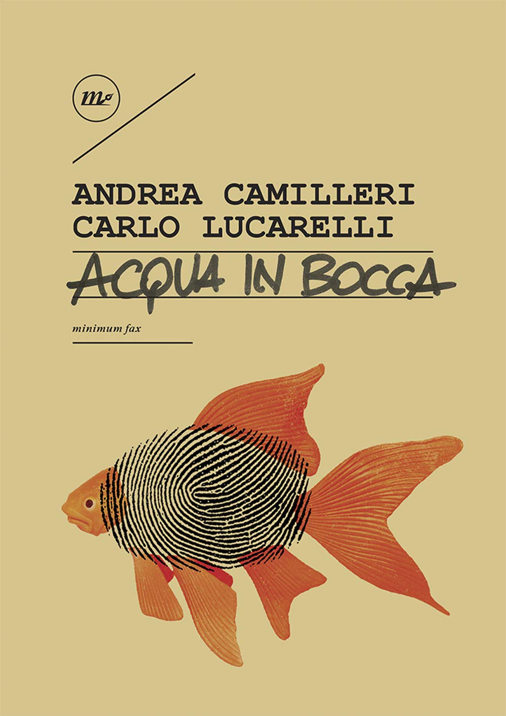 Acqua in bocca. Ediz. illustrata Contemporary literature