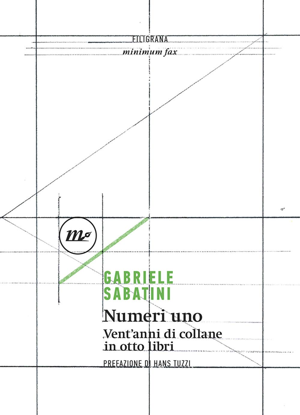 Numeri uno. Vent'anni di collane in otto libri book