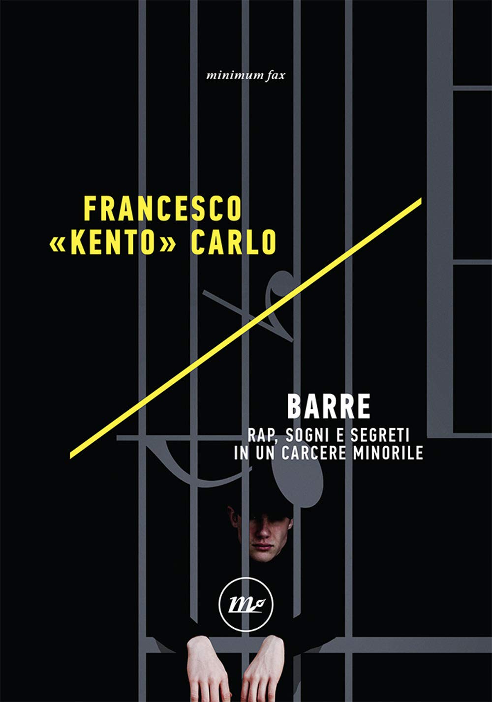 Barre. Rap, sogni e segreti in un carcere minorile book