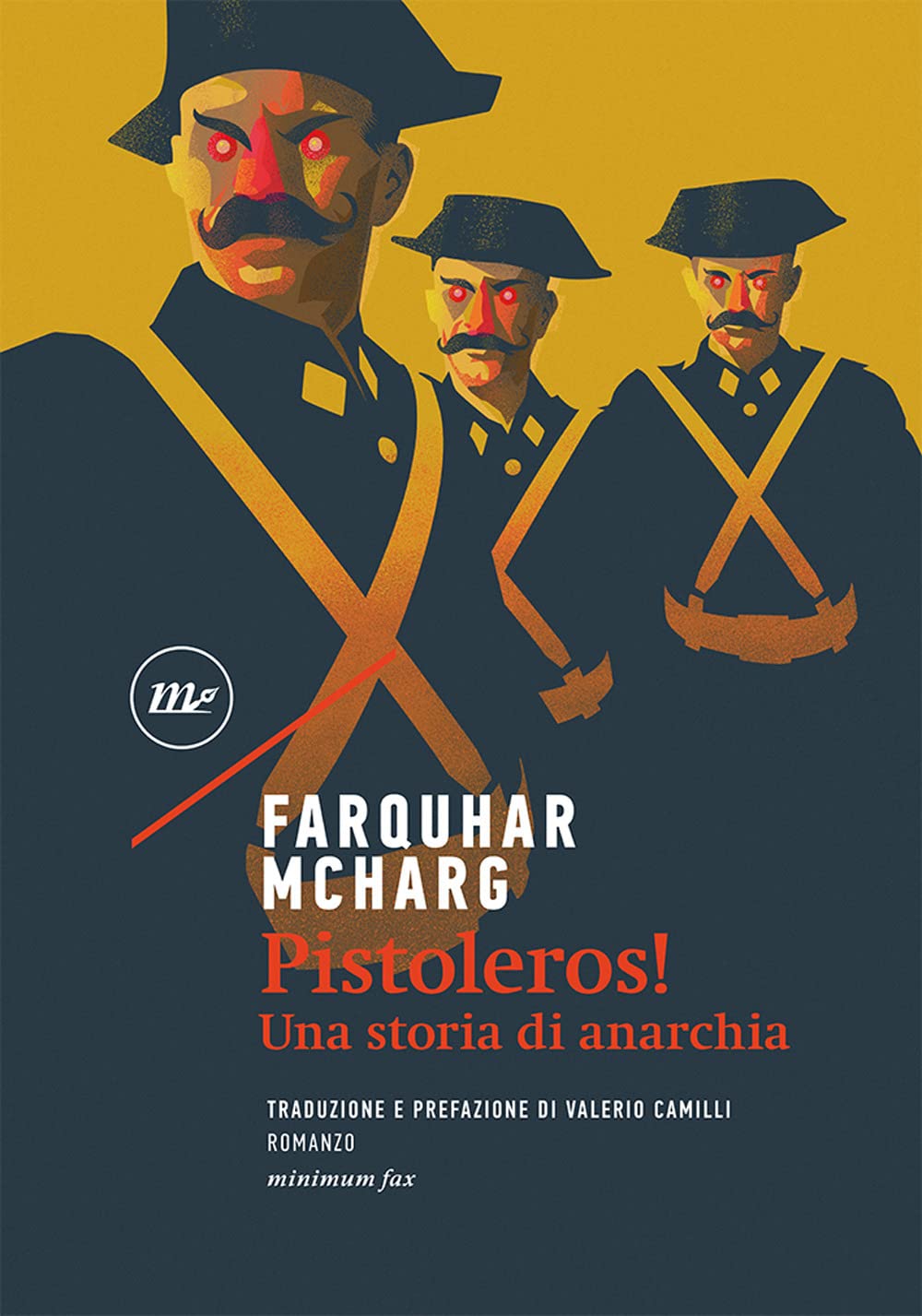 Pistoleros! Una storia di anarchia book