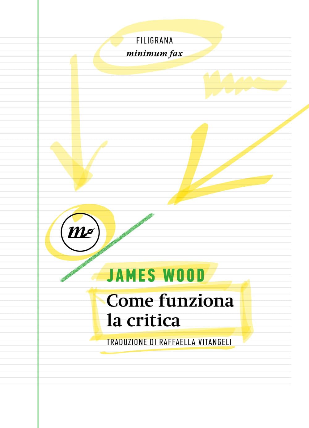 Come funziona la critica (Filigrana) Contemporary literature