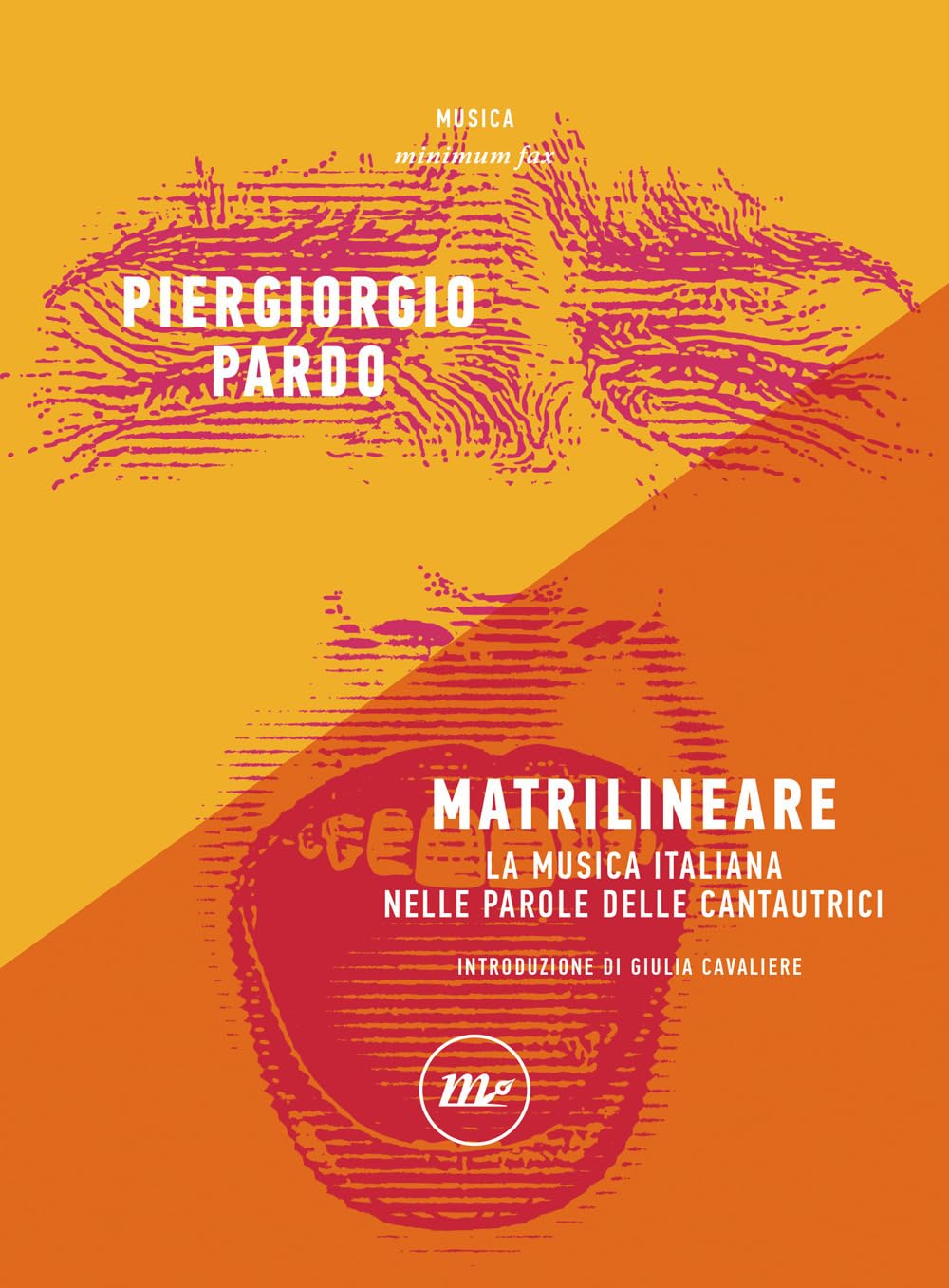 Matrilineare. La musica italiana nelle parole delle cantautrici Books