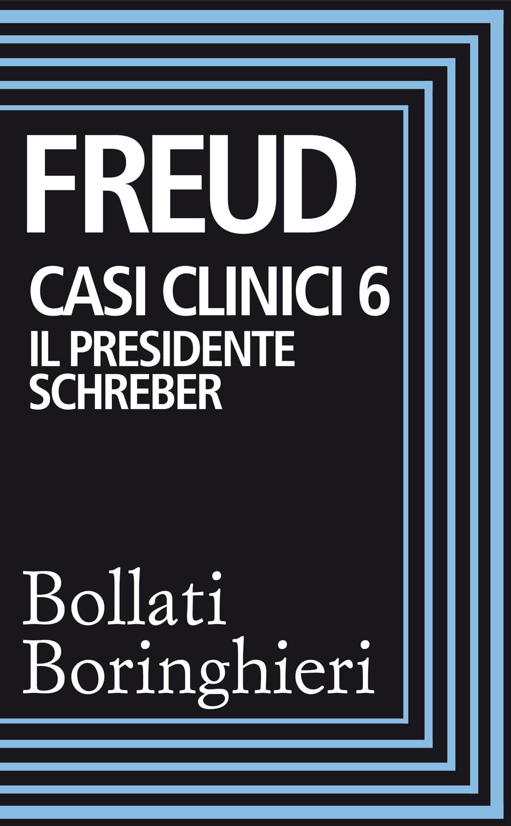 Casi clinici (Biblioteca Bollati Boringhieri) Psychology