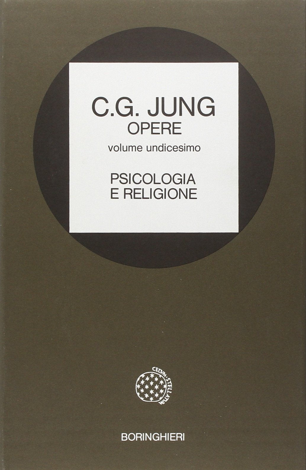 Opere. Psicologia e religione (Vol. 11) book
