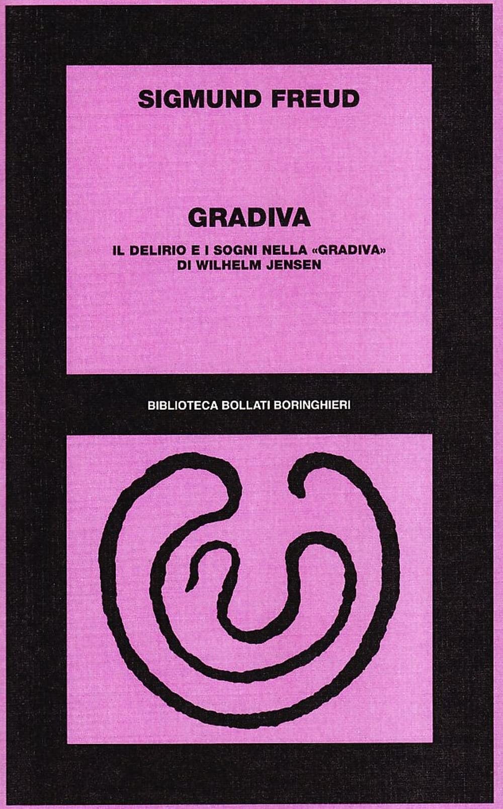 Gradiva. Il delirio e i sogni nella 'Gradiva' di wilhelm Jensen Psychology