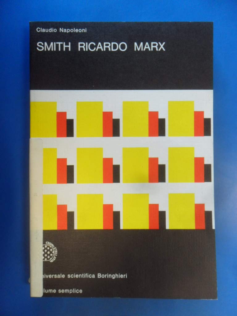 Smith, Ricardo, Marx. Considerazioni sulla storia del pensiero economico book