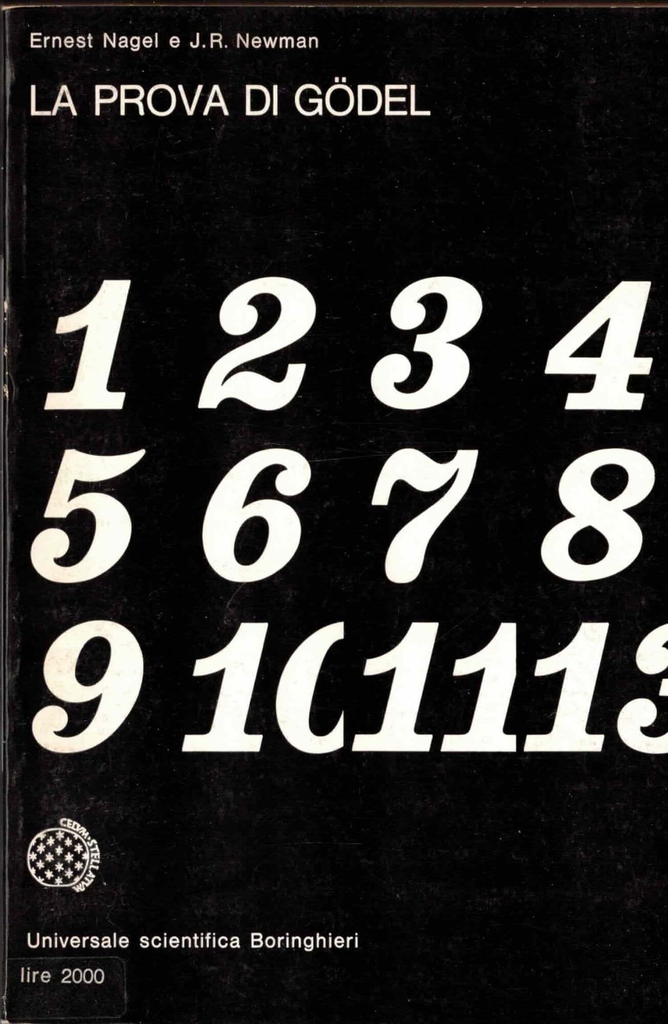 La prova di Gödel (Universale Bollati Boringhieri-S. scient.) Mathematics