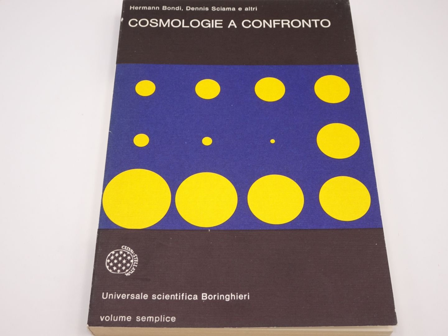 Cosmologie a confronto (Universale Bollati Boringhieri-S. scient.) Natural Sciences