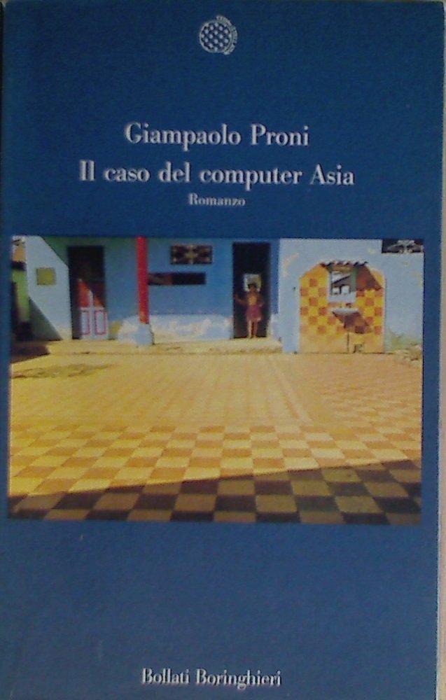 Il caso del computer Asia (Varianti) Contemporary literature