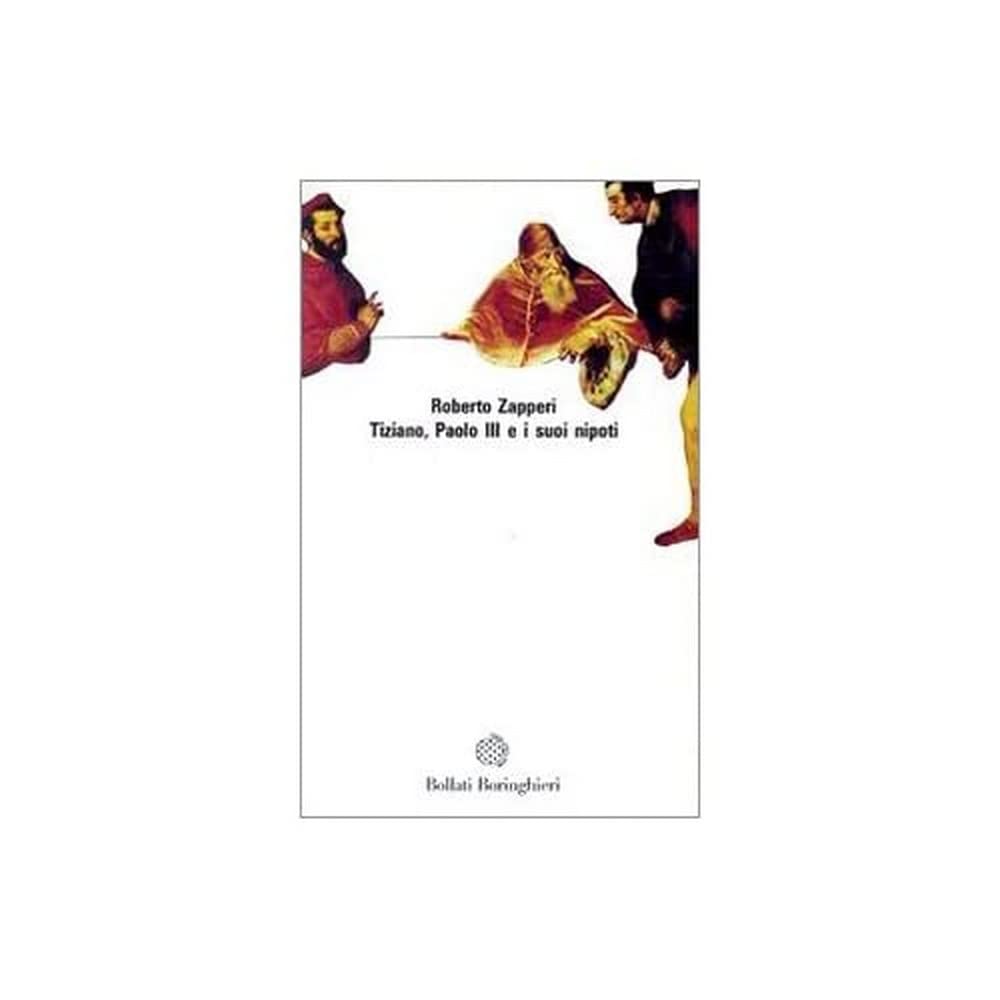 Tiziano, Paolo III e i suoi nipoti book