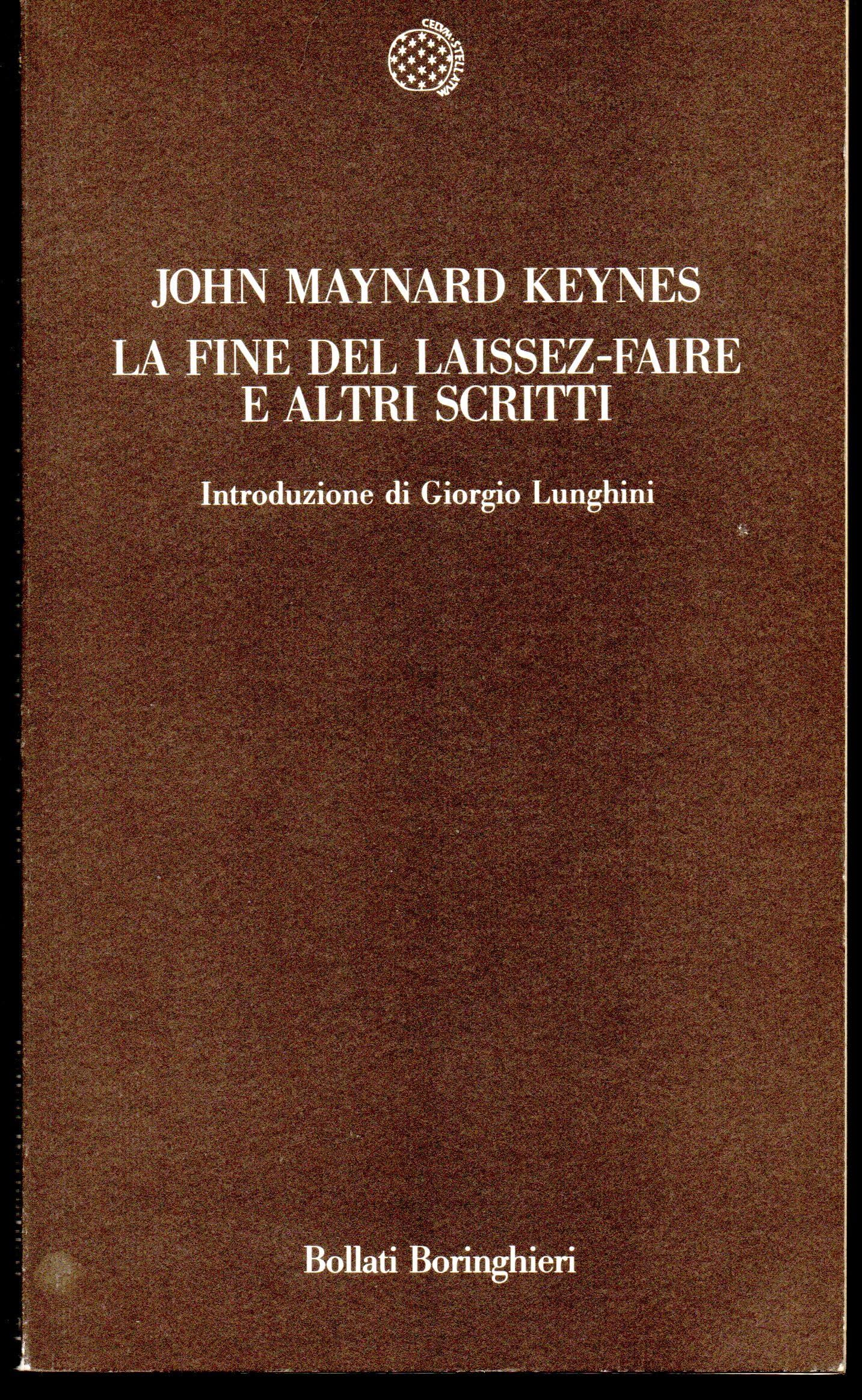 La fine del «Laissez-faire» e altri scritti (Temi) Business, Finance & Career