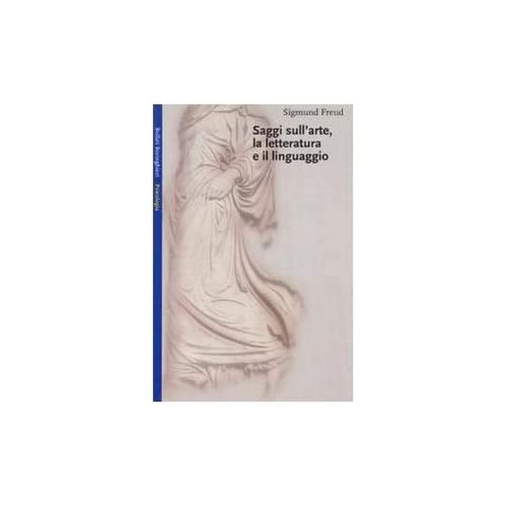 Saggi sull'arte, la letteratura e il linguaggio (Saggi. Psicologia) Social Sciences