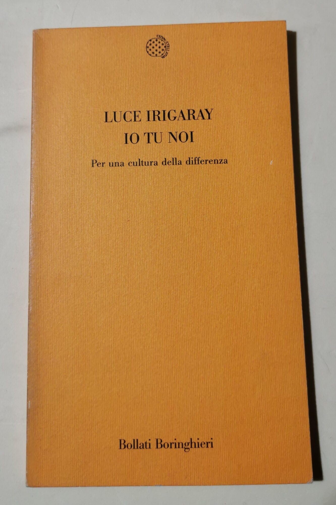 Io tu noi. Per una cultura della differenza (Temi) Books