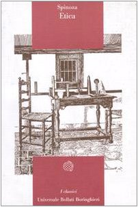 Etica (Universale Bollati Boringhieri. Classici) Philosophy