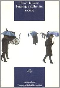 Patologia della vita sociale book