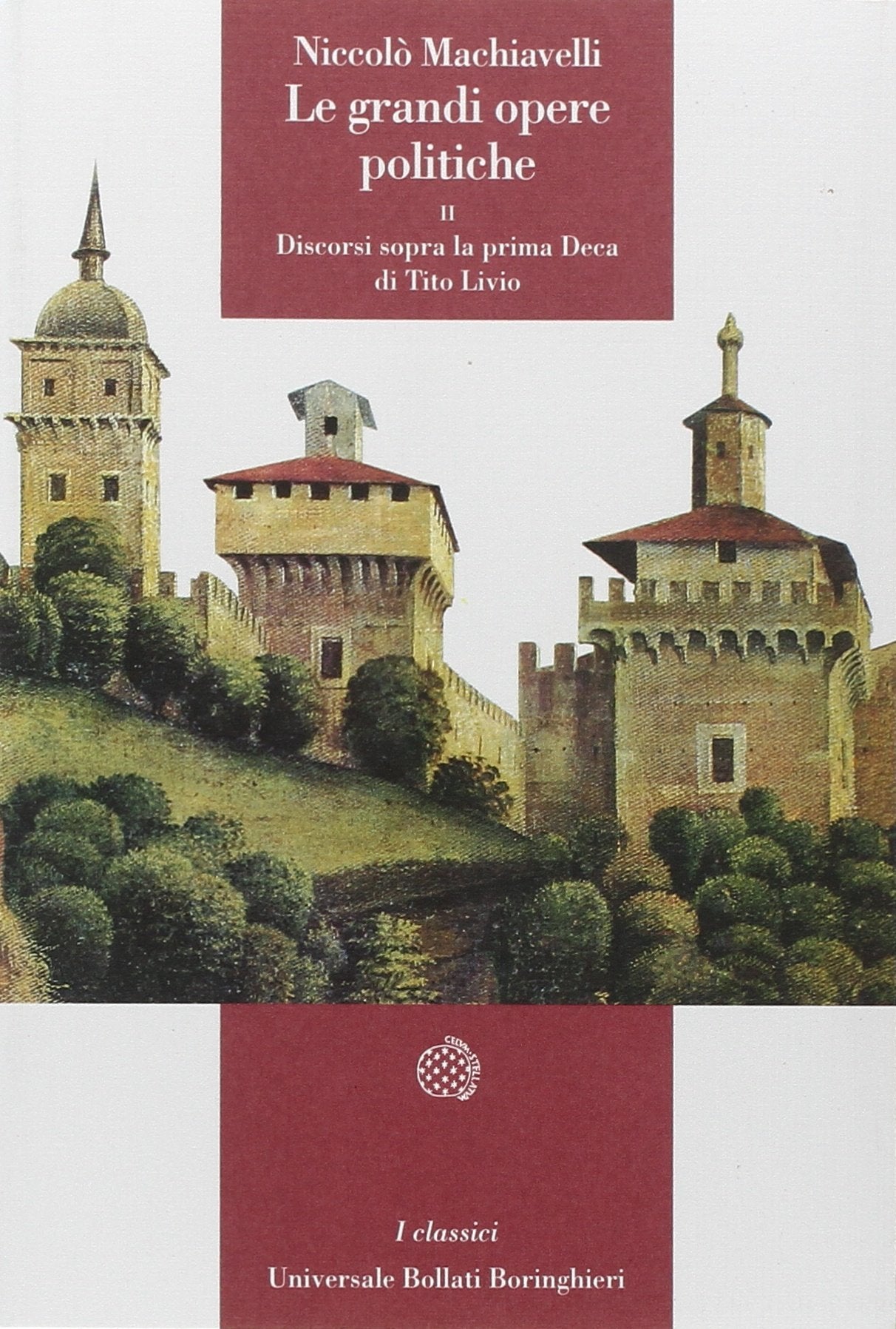 Le grandi opere politiche (Universale Bollati Boringhieri. Classici) Essays & Short Stories