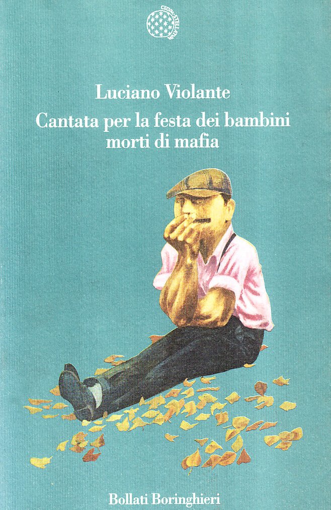 Cantata per la festa dei bambini morti di mafia Poetry