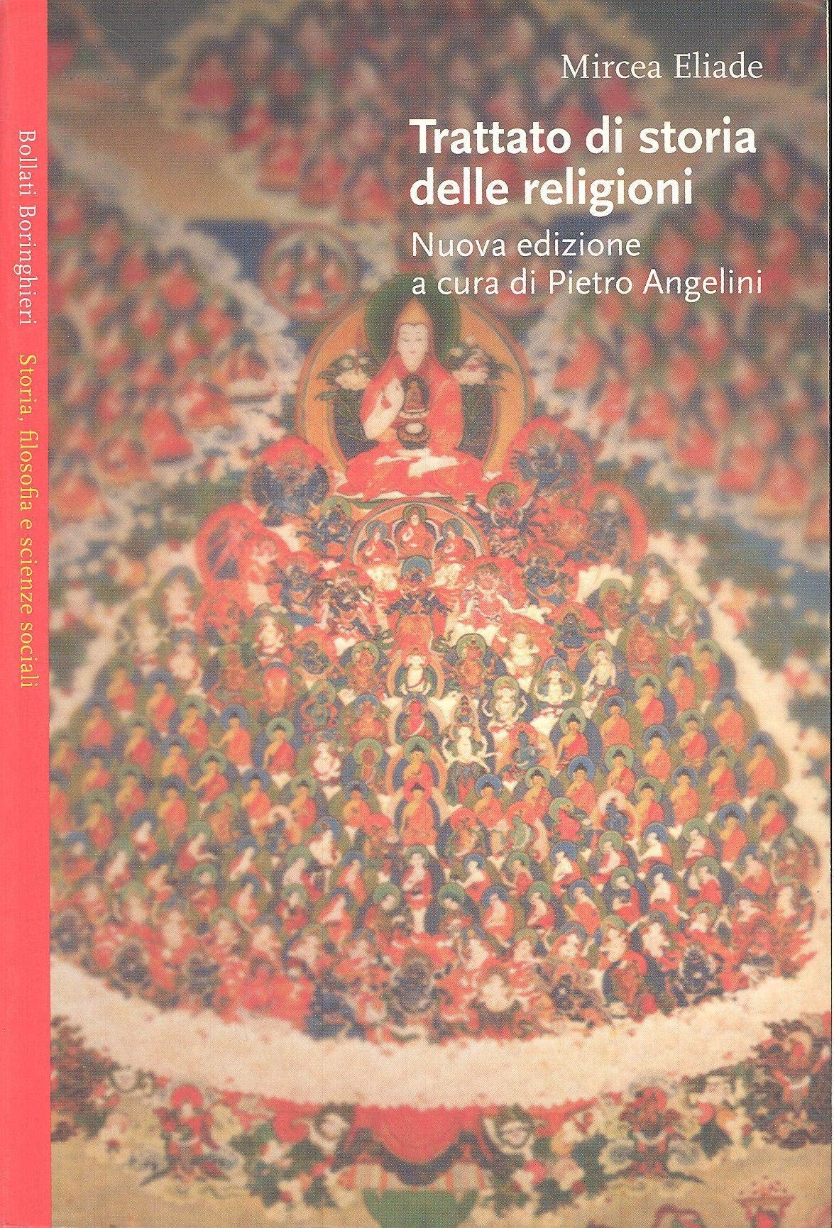 Trattato di storia delle religioni (Saggi.Storia, filosofia e scienze sociali) Social Sciences