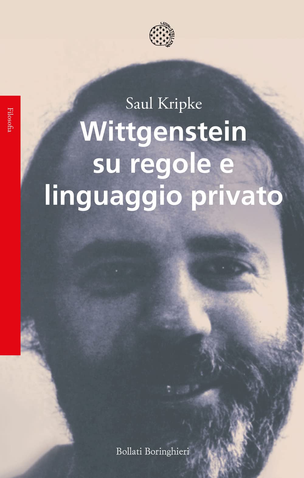 Wittgenstein su regole e linguaggio privato (Saggi.Storia, filosofia e scienze sociali) Philosophy