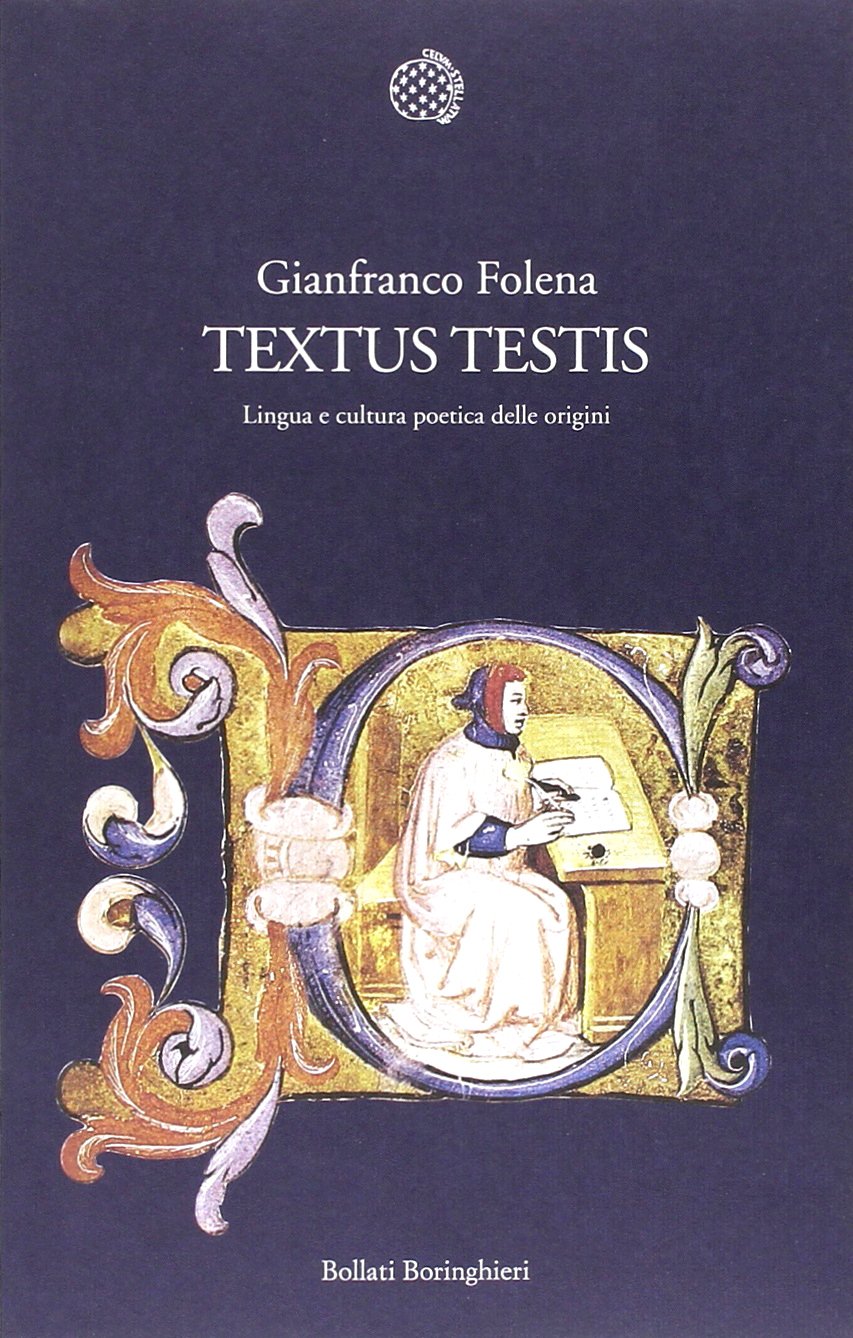 Textus testis. Lingua e cultura poetica dalle origini book