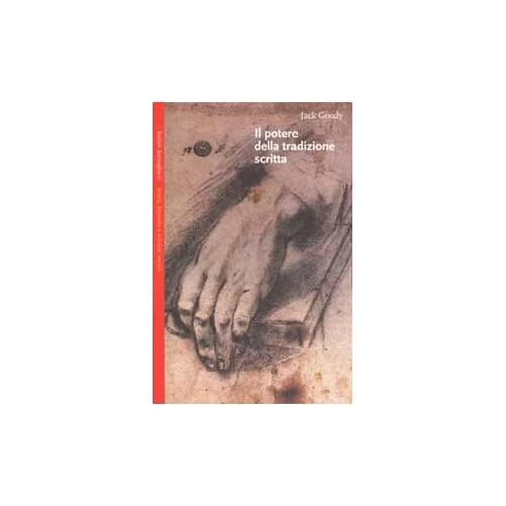 Il potere della tradizione scritta Social Sciences
