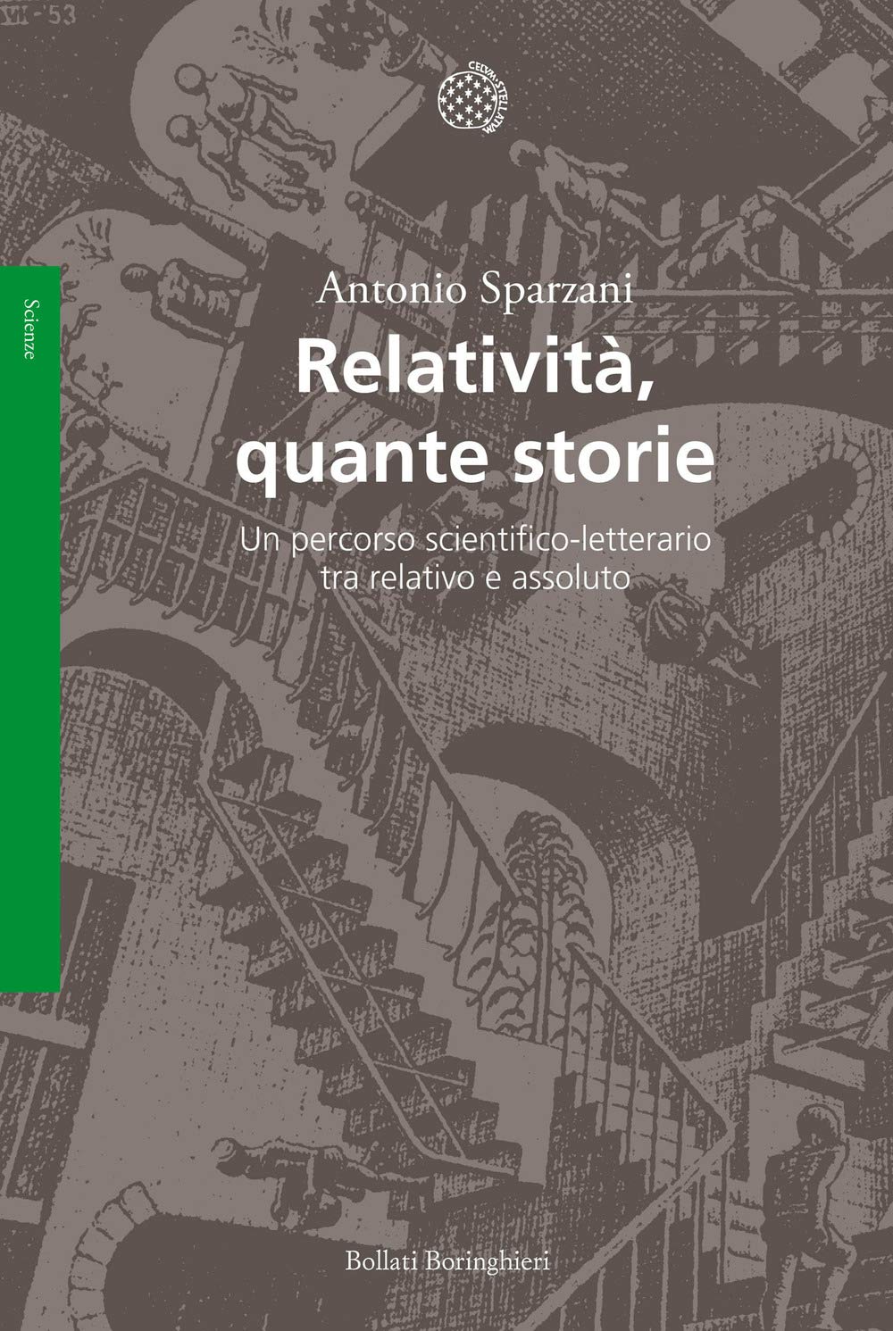 Relatività, quante storie. Un percorso scientifico-letterario tra relativo e assoluto book