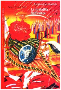 La malattia dell'Islam (Saggi.Storia, filosofia e scienze sociali) Religion & Esotericism