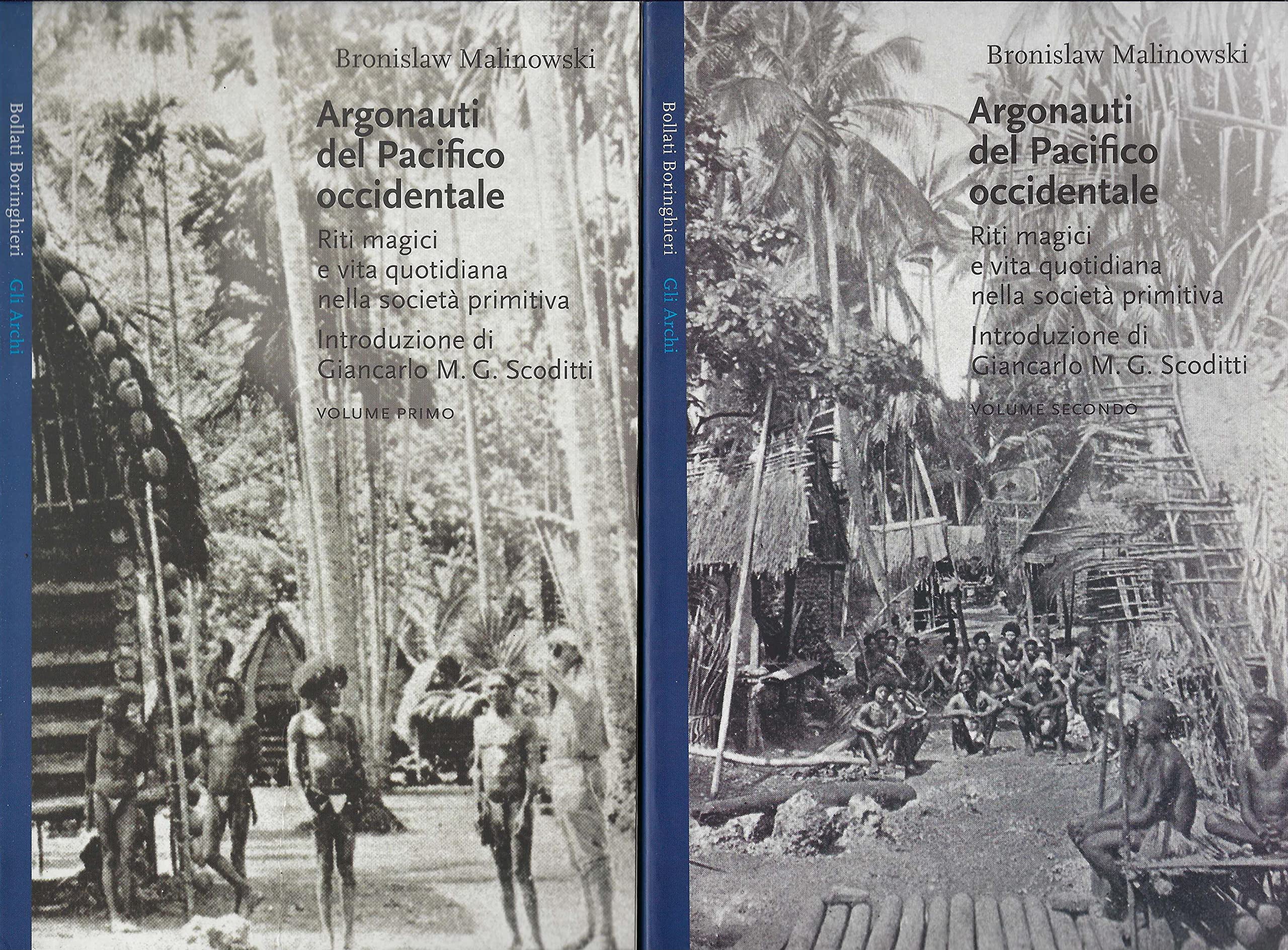 Argonauti del Pacifico occidentale. Riti magici e vita quotidiana nella società primitiva (Gli archi) Social Sciences