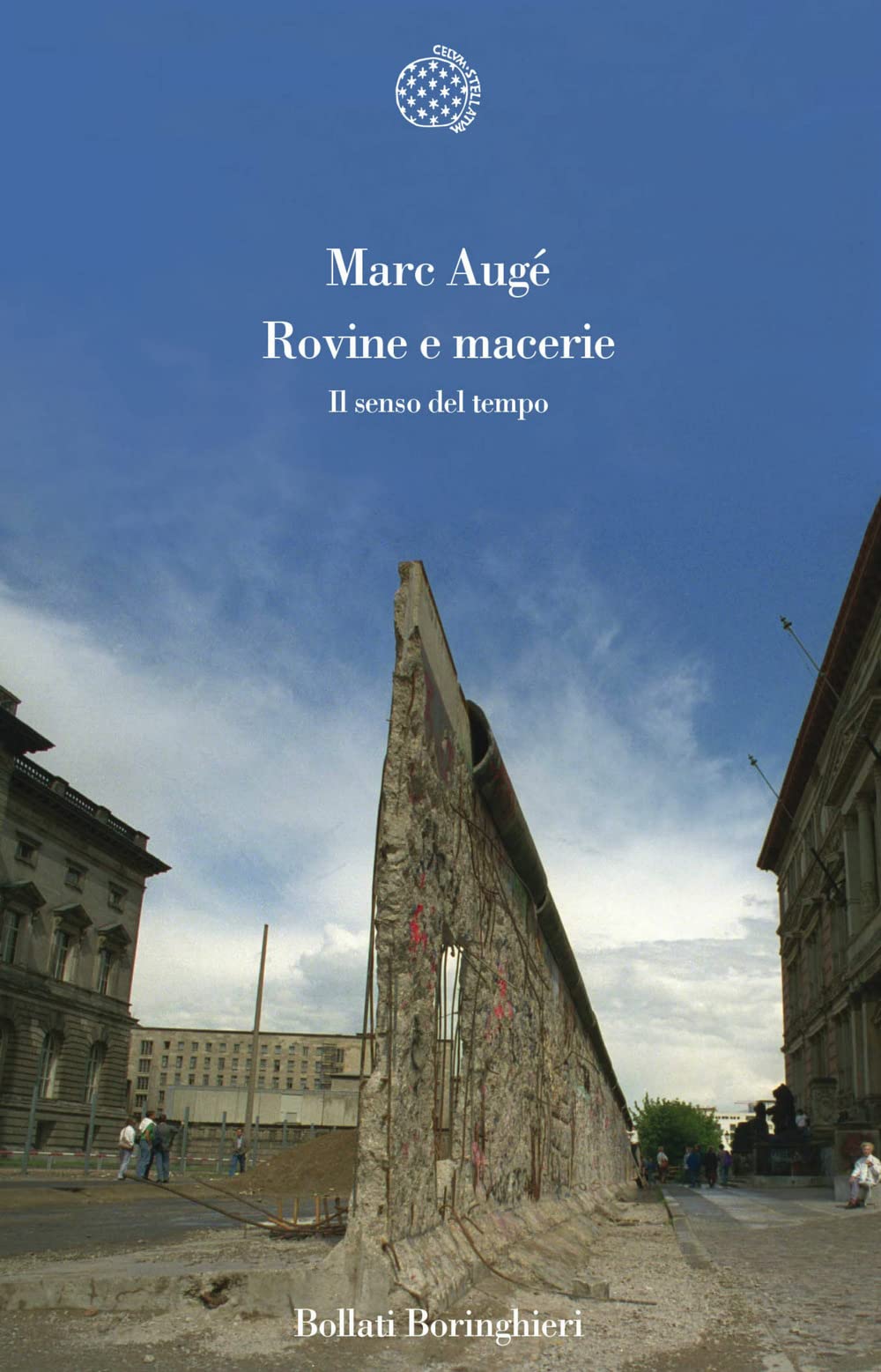 Rovine e macerie. Il senso del tempo Politics & History